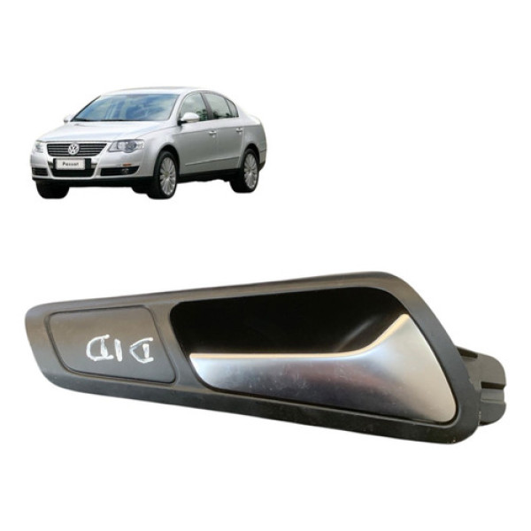 Maçaneta Interna Diante Direi Volkswagen Passat 2006 A 2010