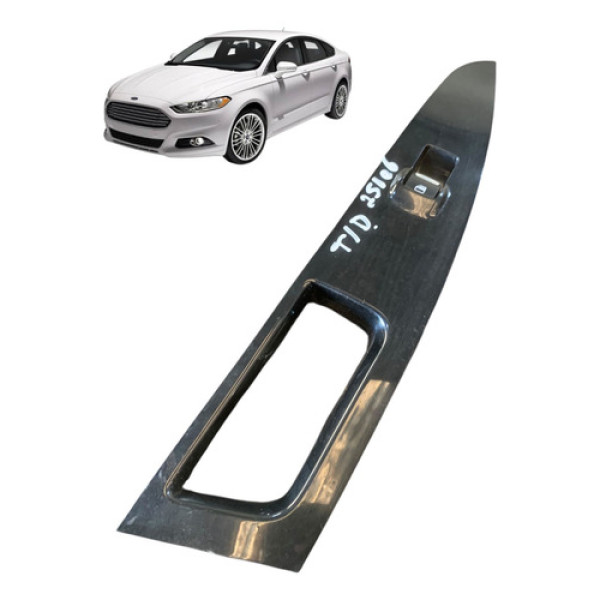 Botão Vidro Traseiro Direito Ford Fusion 2013 A 2016
