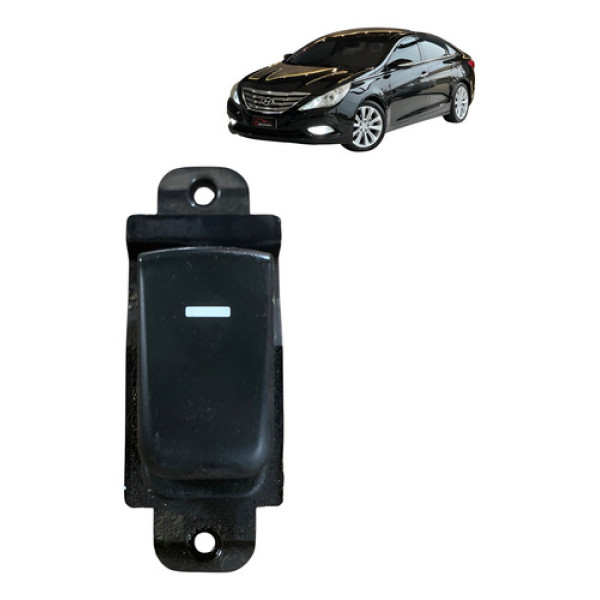 Botão Comando Vidro Trasei Direi Hyundai Sonata 2010 A 2014 