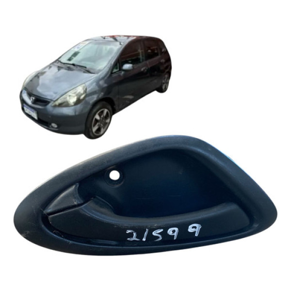 Maçaneta Interna Dianteira Esquerda Honda Fit 2004 A 2009 